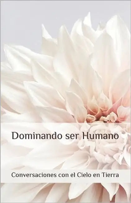 Dominando ser Humano by Tierra, Conversaciones Con El Cielo En L