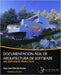 Documentación ágil de arquitectura de software: Un enfoque práctico by Blancarte Iturralde, Oscar Javier