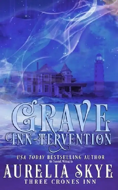 Grave Inn-tervention: Paranormal Women's Fiction by Kit Tunstall