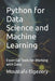 Python for Data Science and Machine Learning: Essential Tools for Working with Data by Moustafa Elgezery