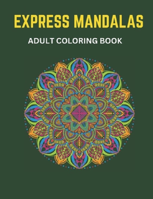 Mandalas Coloring Book for Kids by Katherine Bless
