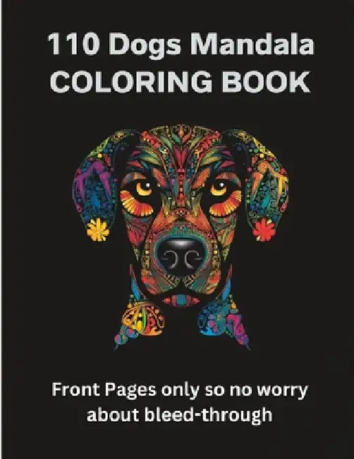 Mandala Dog Coloring Book: 110 Dogs from Over 50 Breeds by Terry Stagg