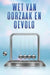 Wet van oorzaak en gevolg: Wetten van het Universum #4 by Sherry Lee