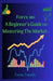 Forex trading 101 by Forex Freddy