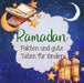 Ramadan Fakten Und Gute Taten Für Kinder