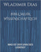 Bibel: Mehr Wissenschaftlich: Was Ist Der Sinn Des Lebens? by Wladimir Dias