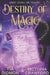 Destiny of Magic: Paranormal Women's Fiction by Victoria Crawford
