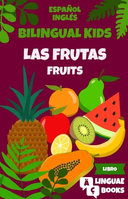 Las Frutas  Bilingual Kids Español  Inglés