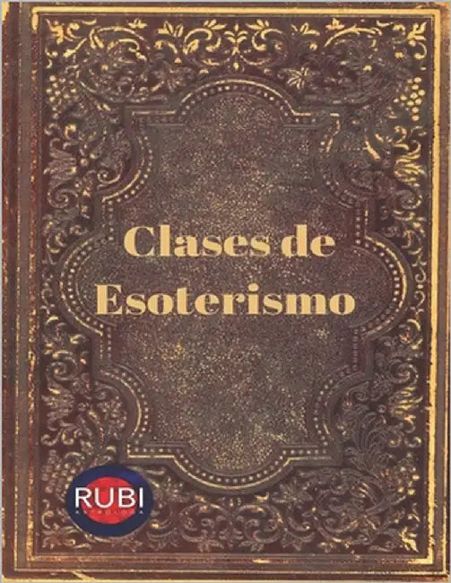 Clases de Esoterismo by Rubi, Angeline