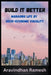 Build it Better: Managing Life by Socio-Economic Equality by Aravindhan Ramesh