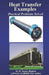 Heat Transfer Examples: Practical Problems Solved by D. James Benton