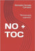 No + Toc: "Técnicas para superarlo" by Ferrada Carrasco, Reinaldo