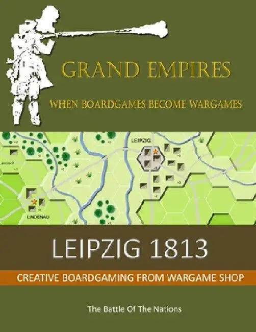 Leipzig 1813: The Battle of the Nations by Martin Brierley
