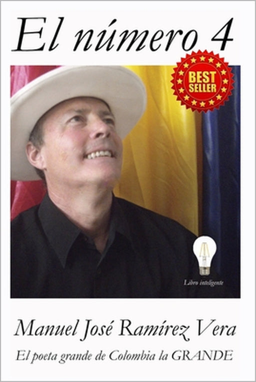 El Número 4 by Manuel José Ramírez Vera