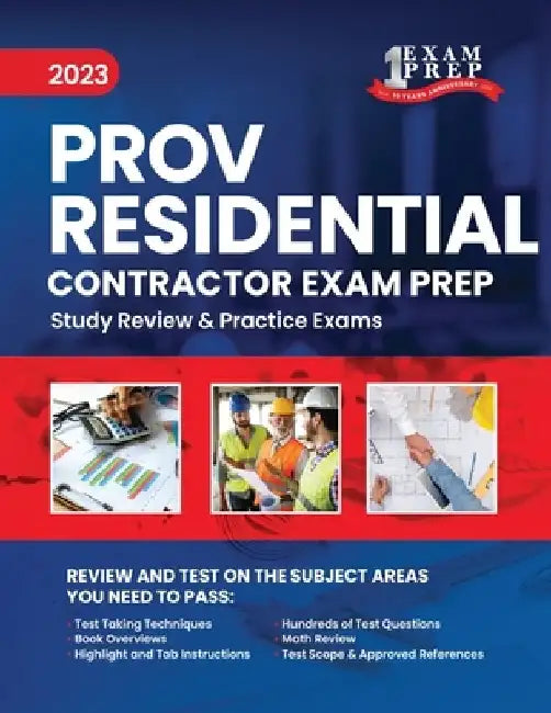2023 Florida County PROV Residential Contractor Exam Prep: 2023 Study Review & Practice Exams by One Exam Prep