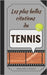 Les plus belles citations du tennis: Inspiration, humour, motivation et spiritualité dans le sport by Della Rocca, Alexis