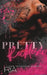 Pretty Reckless: A Dark Standalone Romance by Ria Wilde