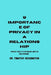 9 Importance of Privacy in a Relationship: Privacy helps to establish limit in relationships by Timothy Kessington