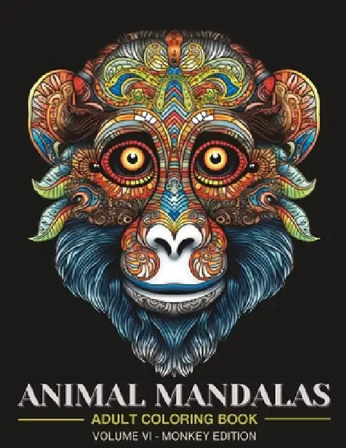 Animal Mandalas: Adult Coloring Book for Stress Relief and Relaxation Vol 6 by Lena Sosica