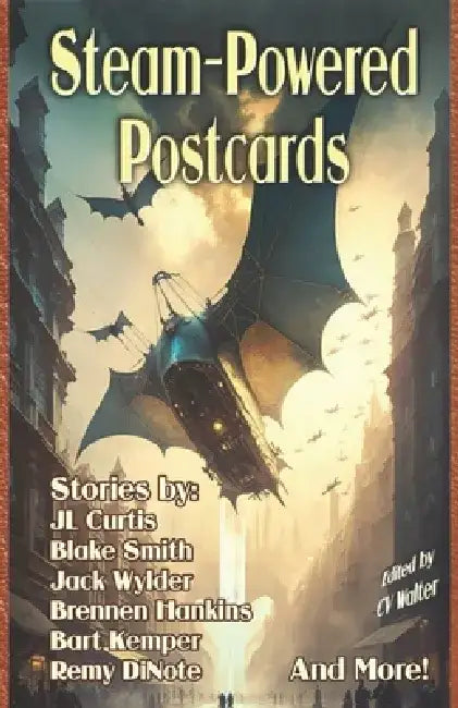 Steam-Powered Postcards by Cedar Sanderson