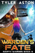 Warden's Fate: A Sci Fi Adventure by Tyler Aston