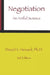 Negotiation: An Artful Science by David H. Henard