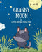 Granny Moon: and a little wolf pup named Theo by Mae Chance