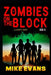 Zombies on The Block: Lucky Day: A Zombie Survival Thriller (Zombies on The Block Book 13) by Mike Evans