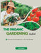 The Organic Gardening Handbook: Tips and Techniques for a Thriving Garden by Jane Hogan