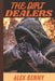 The Dirt Dealer Secret by Alex Benny