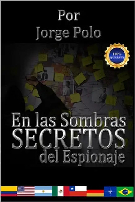 En la sombra: los secretos del espionaje: Así se entrenan los espías en el mundo real by Polo, Jorge Antonio