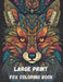 Large print fox coloring book for adults: stress relieving fun fox designs by Vad Arts