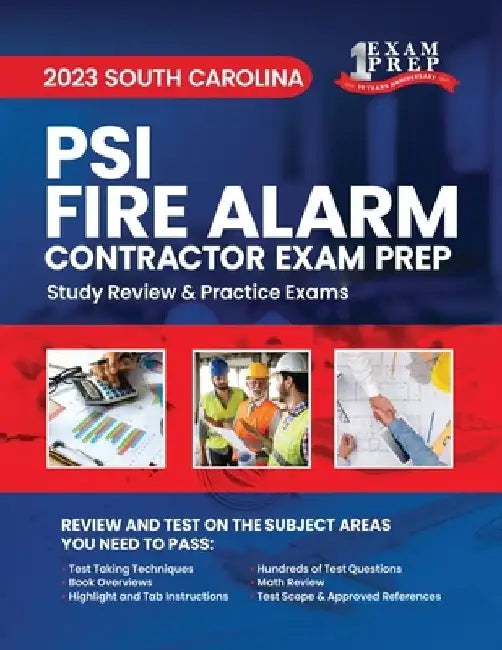 2023 South Carolina PSI Fire Alarm Contractor Exam Prep: 2023 Study Review & Practice Exams by Upstryve Inc