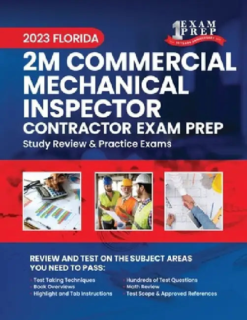 2023 Florida 2M Commercial Mechanical Inspector Exam Prep: 2023 Study Review & Practice Exams by Upstryve Inc