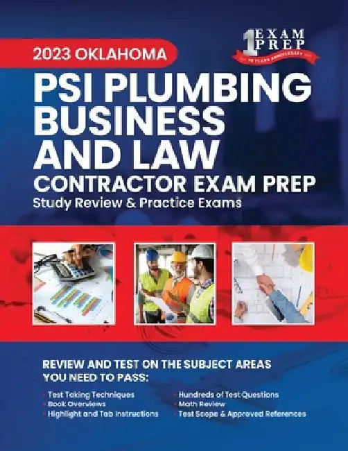 2023 Oklahoma PSI Plumbing Business and Law Contractor Exam Prep: 2023 Study Review & Practice Exams by Upstryve Inc