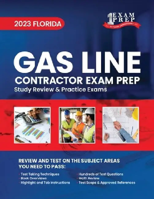2023 Florida Gas Line Contractor Exam Prep: 2023 Study Review & Practice Exams by Upstryve Inc
