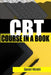 CBT Course in a book: Cognitive Behavioral Therapy by Daniel Melehi
