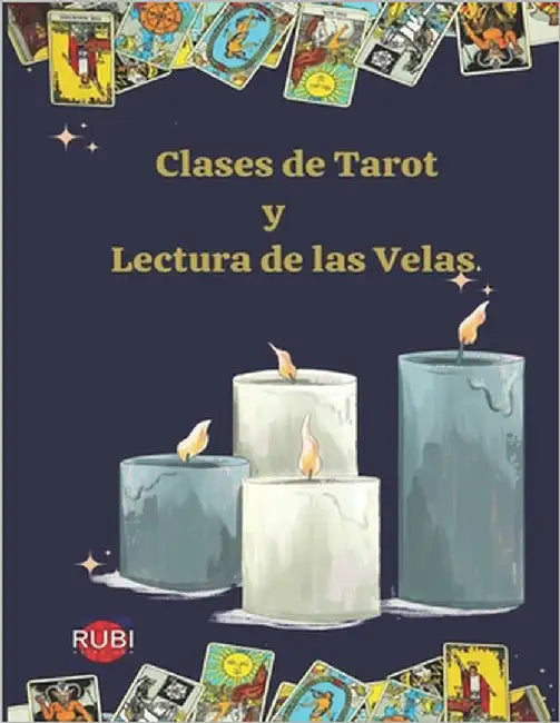 Clases de Tarot y Lectura de las Velas by Rubi, Angeline