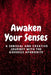 Awaken Your Senses: A Sensual and Creative Journey with the Goddess Aphrodite by Nichole Muir