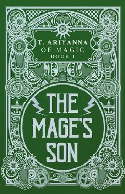 The Mage's Son by T. Ariyanna