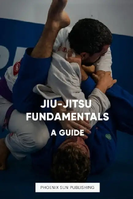 Jiu Jitsu Fundamentals by Ps Publishing