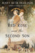 Red Rose and the Second Son by Mary Beth Dearmon