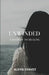 Unwinded: A Journey to Healing by Alexis Chavez