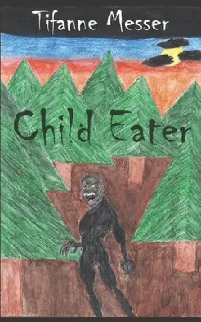 Child Eater by Tiffany Higgins