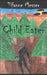 Child Eater by Tiffany Higgins
