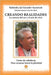 Creando realidades: la ciencia del ser y el arte de vivir by Jesús Eloy Gutiérrez, Orlan Rabindra Jai Gurudev Saraswati