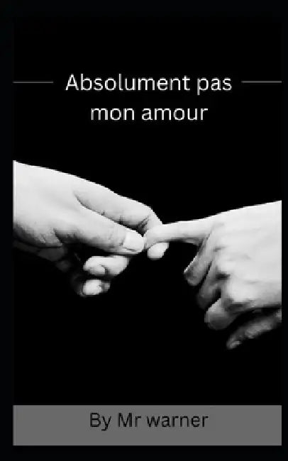 Absolument pas mon amour by Warner