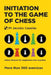 Initiation to the Game of Chess: Chess Manual for beginners and coaches by Yago Gallach Pérez