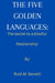 The Five Golden Languages