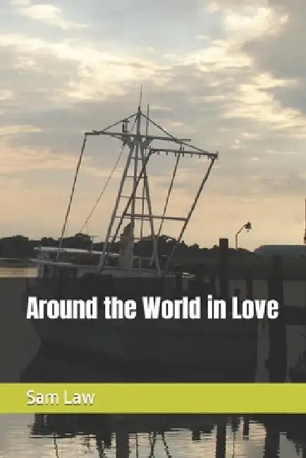 Around the World in Love by Sam Law